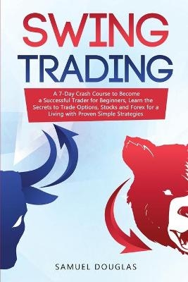 Swing Trading - Samuel Douglas