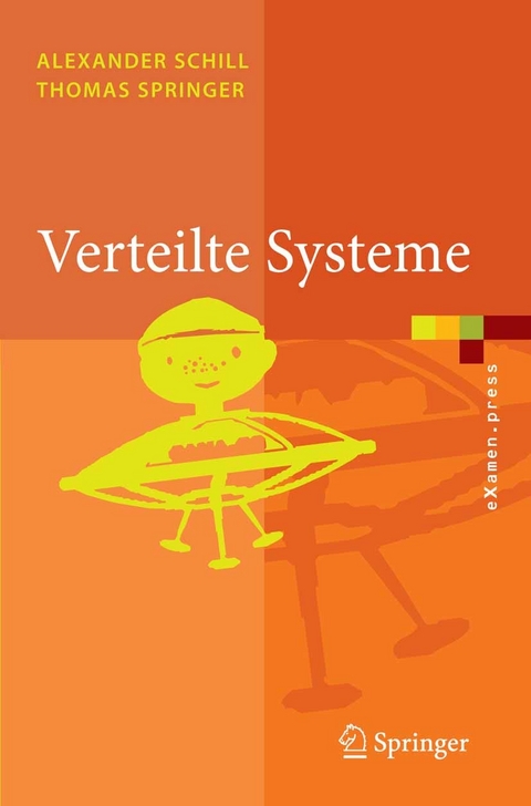 Verteilte Systeme -  Alexander Schill,  Thomas Springer