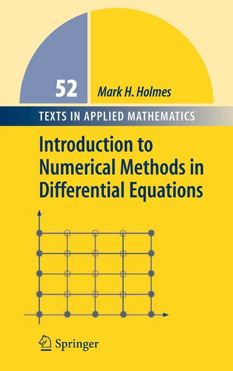 Introduction to Numerical Methods in Differential Equations -  Mark H. Holmes