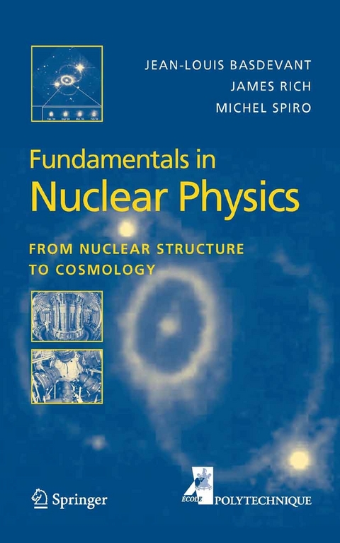 Fundamentals in Nuclear Physics -  Jean-Louis Basdevant,  James Rich,  Michael Spiro