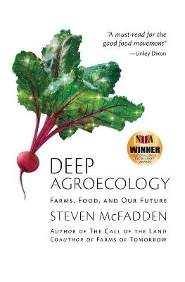 Deep Agroecology - Steven McFadden