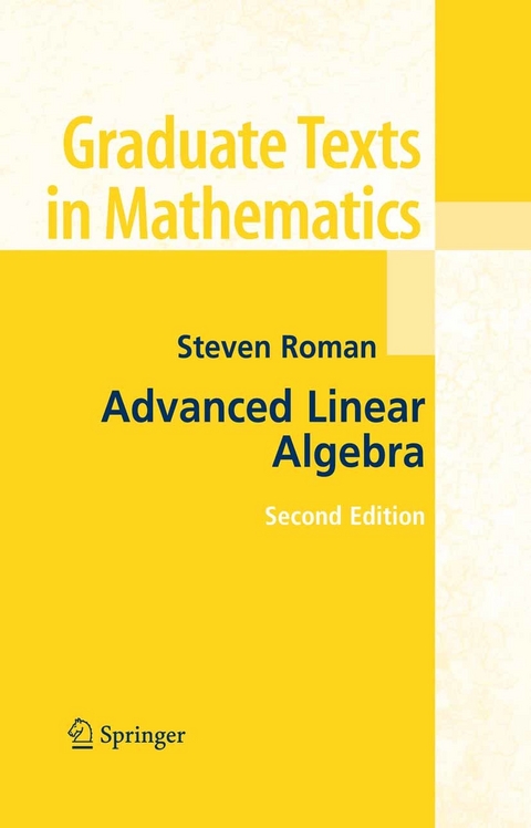 Advanced Linear Algebra -  Steven Roman
