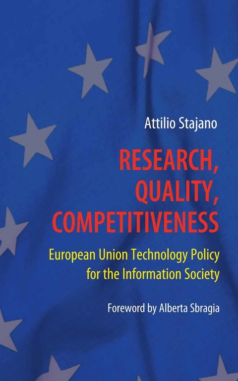Research, Quality, Competitiveness -  Attilio Stajano