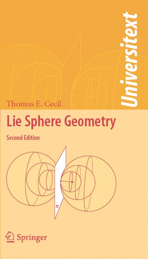 Lie Sphere Geometry -  Thomas E. Cecil