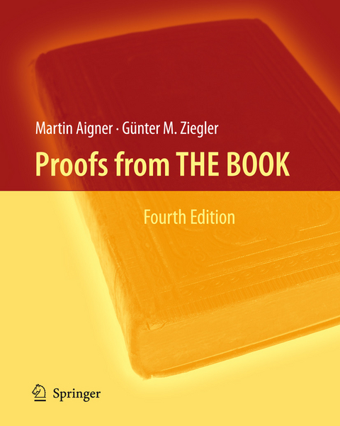 Proofs from THE BOOK -  Martin Aigner,  Günter M. Ziegler,  Karl H. Hofmann