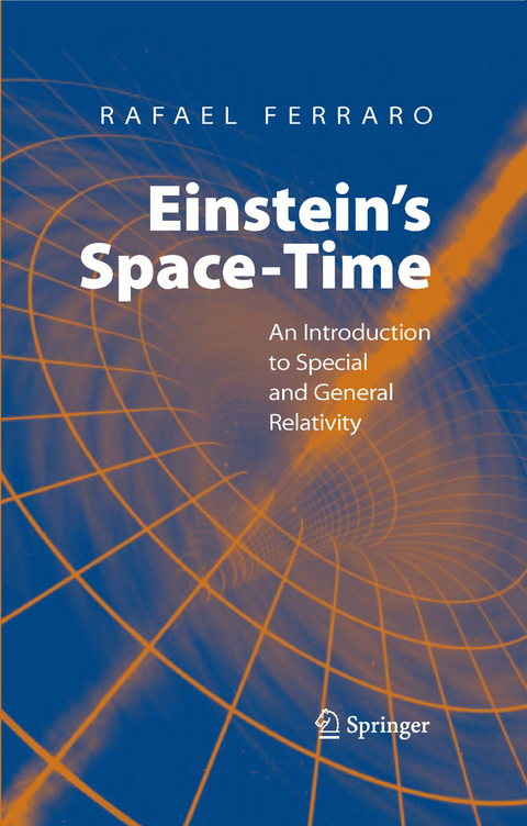 Einstein's Space-Time -  Rafael Ferraro