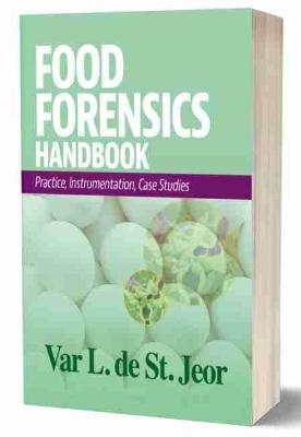 Food Forensics Handbook - Var St. Jeor