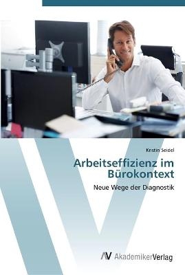 Arbeitseffizienz im BÃ¼rokontext - Kristin Seidel