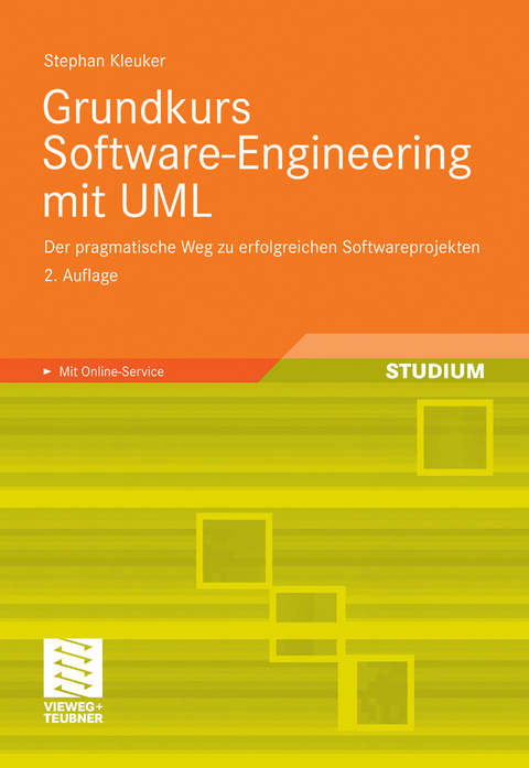 Grundkurs Software-Engineering mit UML -  Stephan Kleuker