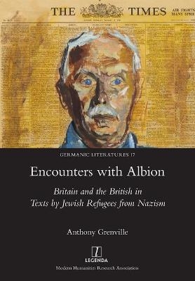 Encounters with Albion - Anthony Grenville