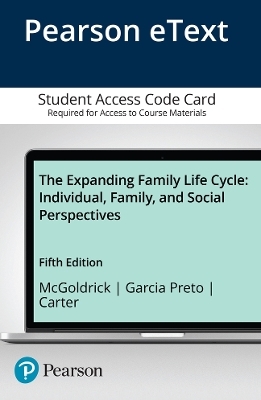 Expanding Family Life Cycle, The - Monica McGoldrick, Nydia Garcia Preto, Betty Carter