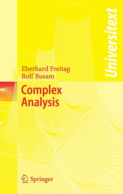 Complex Analysis -  Eberhard Freitag,  Rolf Busam