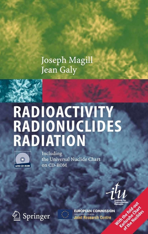 Radioactivity  Radionuclides  Radiation -  Joseph Magill,  Jean Galy