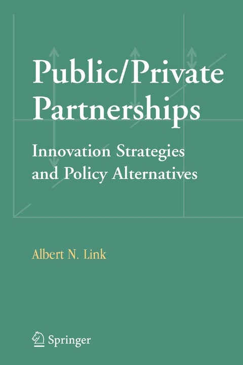 Public/Private Partnerships -  Albert N. Link