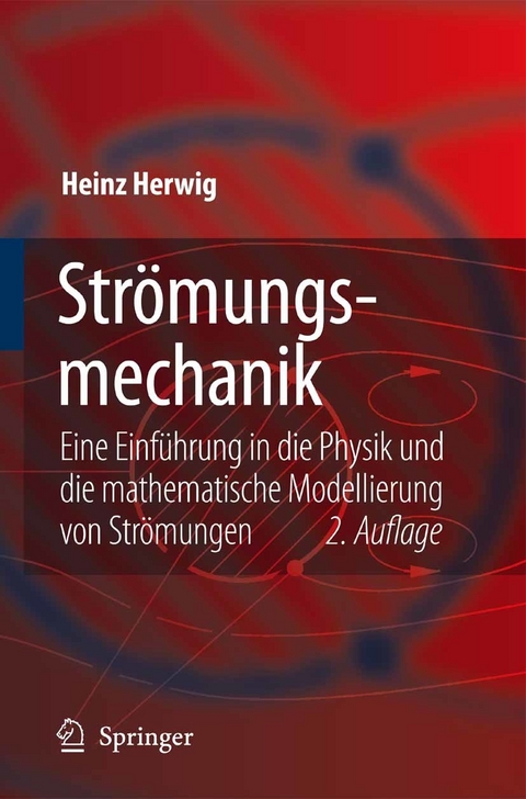 Strömungsmechanik -  Heinz Herwig