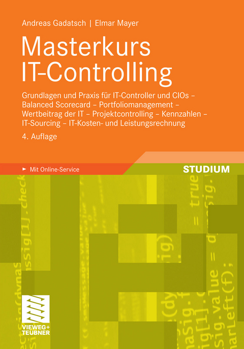 Masterkurs IT-Controlling -  Andreas Gadatsch,  Elmar Mayer