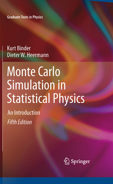 Monte Carlo Simulation in Statistical Physics -  Kurt Binder,  Dieter W. Heermann