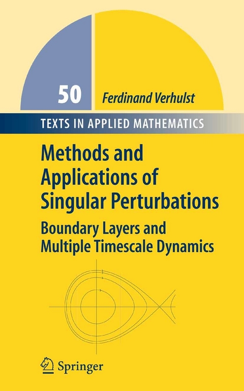 Methods and Applications of Singular Perturbations -  Ferdinand Verhulst