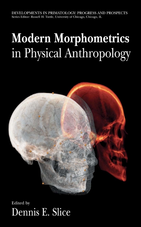 Modern Morphometrics in Physical Anthropology - 