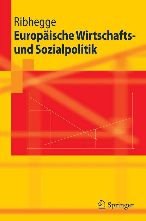 Europäische Wirtschafts- und Sozialpolitik -  Hermann Ribhegge