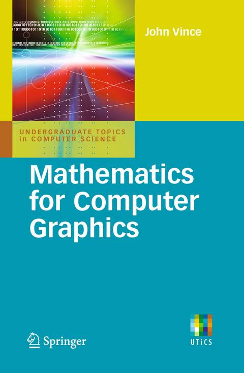 Mathematics for Computer Graphics -  John A. Vince