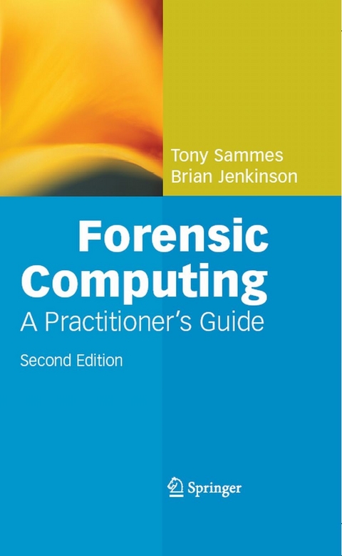 Forensic Computing -  Brian Jenkinson,  Anthony Sammes