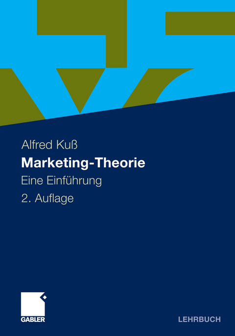 Marketing-Theorie -  Alfred Kuß