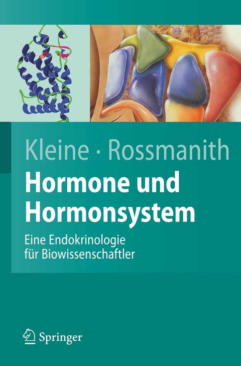 Hormone und Hormonsystem -  Bernhard Kleine,  Winfried Rossmanith