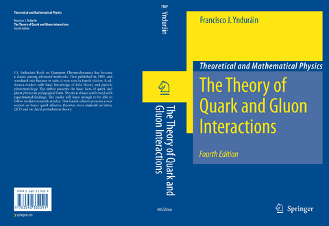 The Theory of Quark and Gluon Interactions -  Francisco J. Yndurain