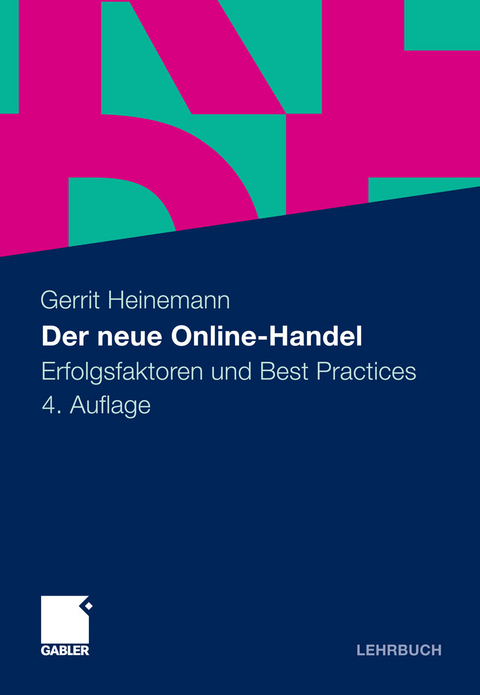 Der neue Online-Handel -  Gerrit Heinemann