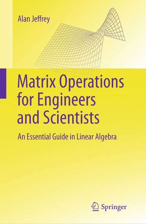 Matrix Operations for Engineers and Scientists -  Alan Jeffrey
