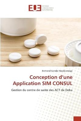Conception d'une Application SIM CONSUL - Bertrand Gondje Noudjiomnga