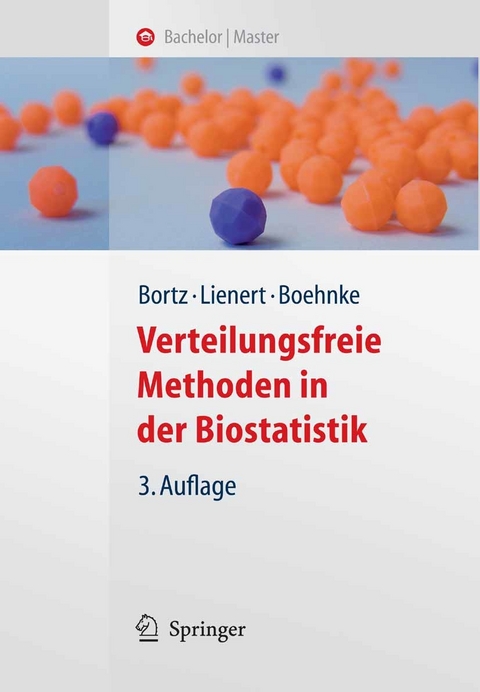 Verteilungsfreie Methoden in der Biostatistik -  Jürgen Bortz,  Gustav A. Lienert,  Klaus Boehnke