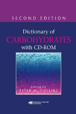 Dictionary of Carbohydrates with CD-ROM - 