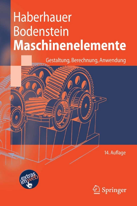 Maschinenelemente -  Horst Haberhauer,  Ferdinand Bodenstein