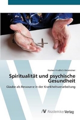 SpiritualitÃ¤t und psychische Gesundheit - Unterrainer, Human-Friedrich