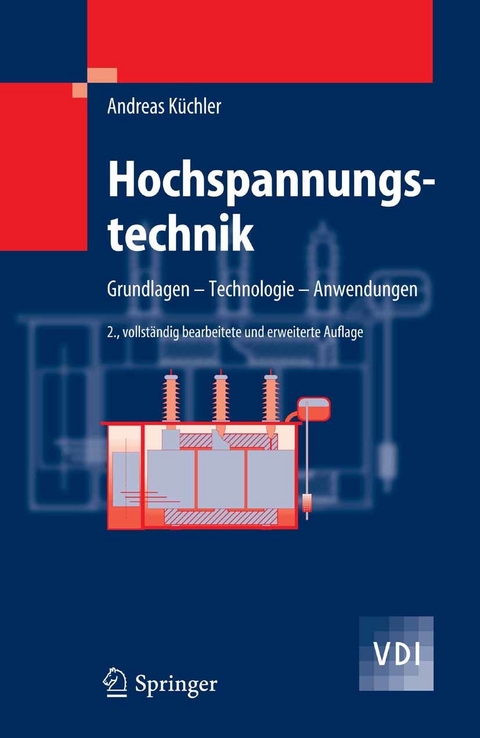 Hochspannungstechnik -  Andreas Küchler