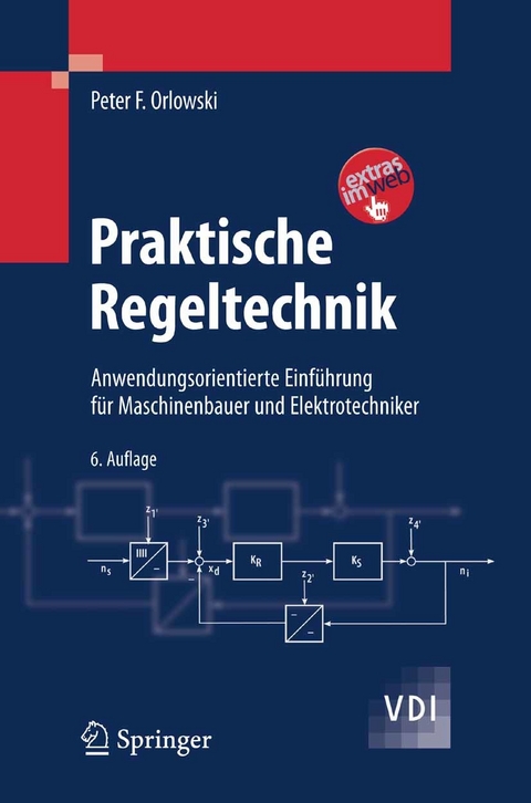 Praktische Regeltechnik -  Peter F. Orlowski