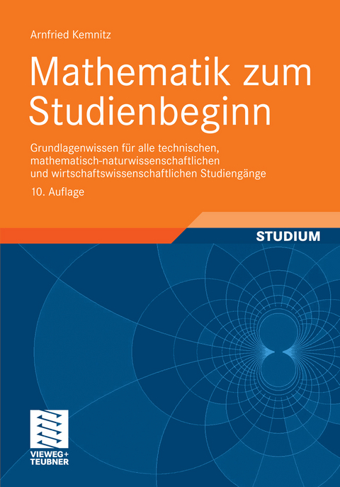 Mathematik zum Studienbeginn -  Arnfried Kemnitz