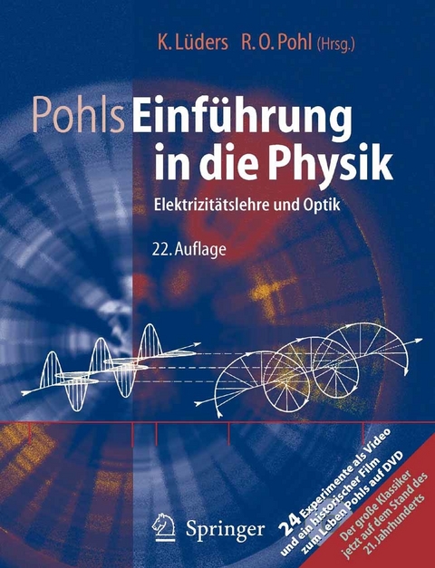 Pohls Einführung in die Physik -  Klaus Lüders,  Robert O. Pohl,  Robert W. Pohl