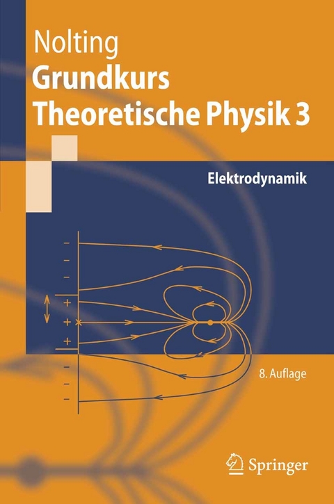 Grundkurs Theoretische Physik 3 -  Wolfgang Nolting