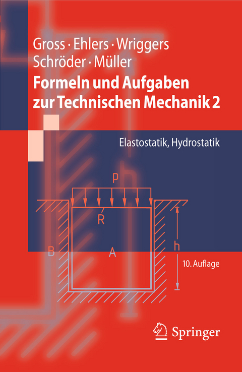 Formeln und Aufgaben zur Technischen Mechanik 2 -  Dietmar Gross,  Wolfgang Ehlers,  Peter Wriggers,  Jörg Schröder,  Ralf Müller