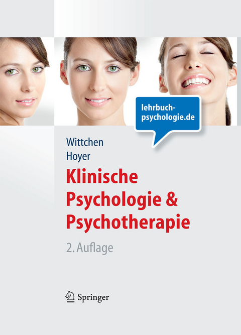 Klinische Psychologie & Psychotherapie (Lehrbuch mit Online-Materialien) -  Hans-Ulrich Wittchen,  Jürgen Hoyer