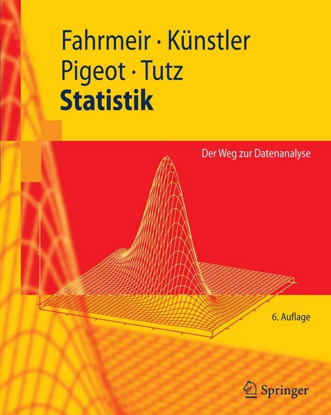 Statistik -  Ludwig Fahrmeir,  Rita Künstler,  Iris Pigeot,  Gerhard Tutz