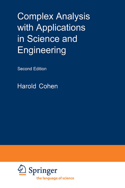 Complex Analysis with Applications in Science and Engineering -  Harold Cohen