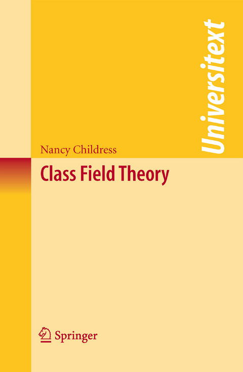 Class Field Theory -  Nancy Childress