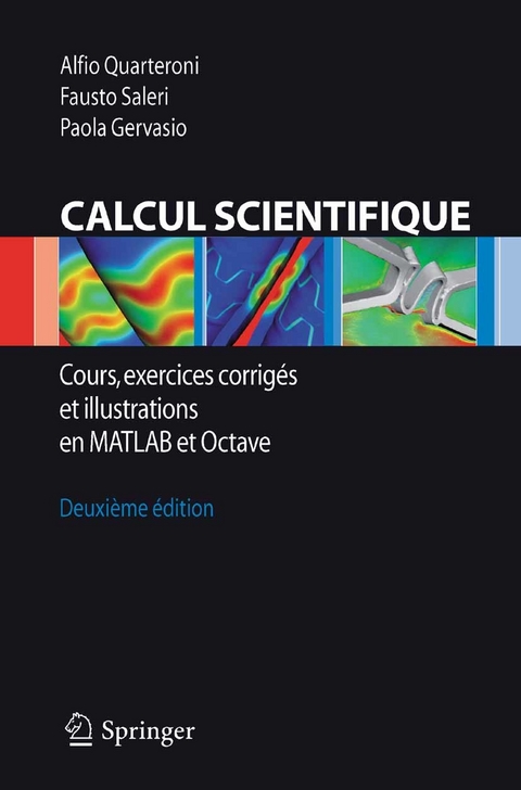 Calcul Scientifique -  Paola Gervasio,  Alfio Quarteroni,  Fausto Saleri