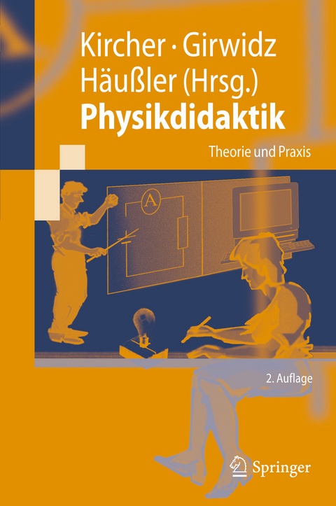 Physikdidaktik -  Ernst Kircher,  Raimund Girwidz,  Peter Häußler