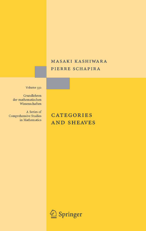 Categories and Sheaves -  Masaki Kashiwara,  Pierre Schapira