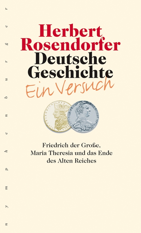 Deutsche Geschichte - Ein Versuch, Bd. 6 - Herbert Rosendorfer